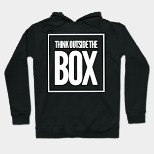 Think Outside the Box Hoodie